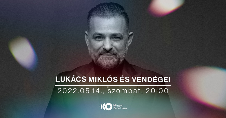 lukacs miklos magyar zene haza