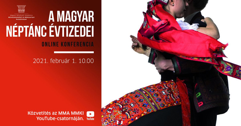 konferencia a magyar neptanc evtizedei