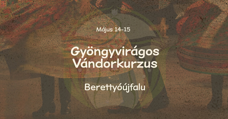 gyongyviragos mesterkurzus