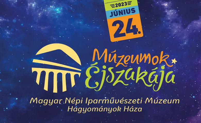 muzeumok ejszakaja hh 2023