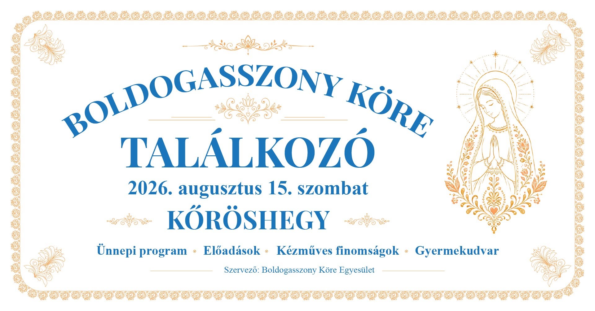 boldogasszony kore