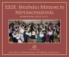 XXIX. Mezőségi Népzene és Néptáncfesztivál - Szamosújvár